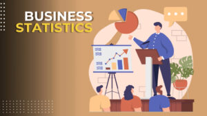 Business Statistics